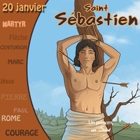 Marc Geoffroy - Saint Sébastien (livre audio).