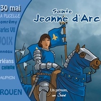 Marc Geoffroy - Sainte Jeanne d'Arc (livre audio).