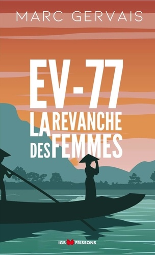 EV-77. La revanche des femmes