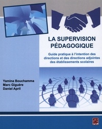 Marc Giguère et Yamina Bouchamma - La supervision pédagogique.
