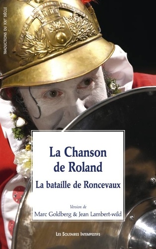 La Chanson de Roland. La bataille de Roncevaux
