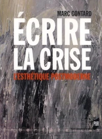 Ecrire la crise