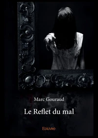 Le reflet du mal