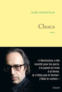 Marc Grinsztajn - Chocs - roman.