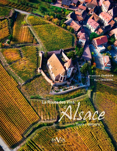 Marc Grodwohl et Frantisek Zvardon - La route des vins d'Alsace - Tours & détours.