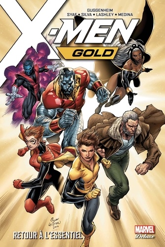 X-Men Gold Tome 1 Retour à l'essentiel