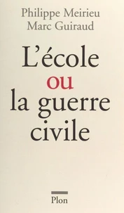 L'Ecole Ou La Guerre Civile