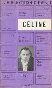 Marc Hanrez et Robert Mallet - Céline.