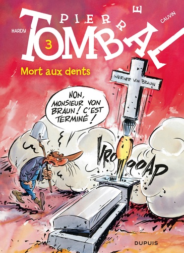 Pierre Tombal Tome 3 Mort aux dents