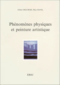 Phénomènes physiques et peinture artistique