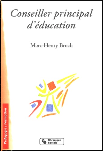 Marc-Henry Broch - Conseiller principal d'éducation.