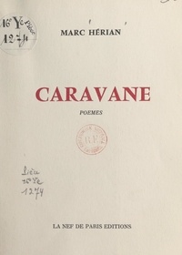 Marc Hérian - Caravane.