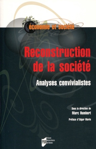 Marc Humbert - Reconstruction de la société - Analyses convivialistes.