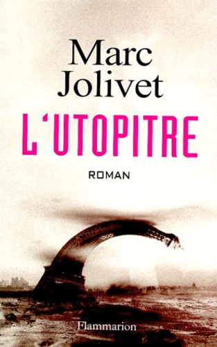 Marc Jolivet - L'Utopitre.