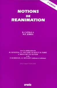 Marc Jorda et  Collectif - Notions De Reanimation. 5eme Edition.