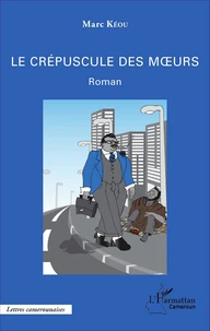 Le crépuscule des moeurs