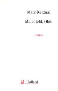Marc Kerzual - Mansfield, Ohio.