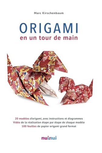 Marc Kirshenbaum - Origami en un tour de main.