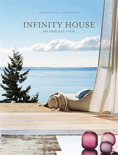 Marc Kristal - Infinity house - An endless view.