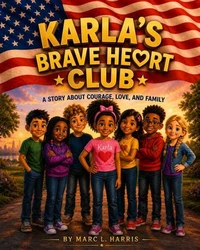 Karla's Brave Heart Club