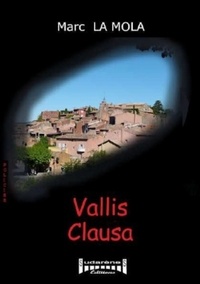 Marc La Mola - Vallis clausa.