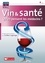 Vin et santé. Qu'en pensent les médecins ?