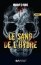 Marc Laine - Le sang de l'hydre.