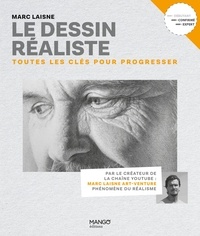 Marc Laisne et Valérie Monnet - Le dessin réaliste - Les techniques clés pour progresser.