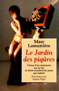 Le jardin des piqûres