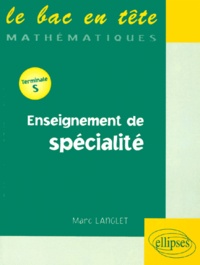 Marc Langlet - Enseignement de spécialité - [terminale S.