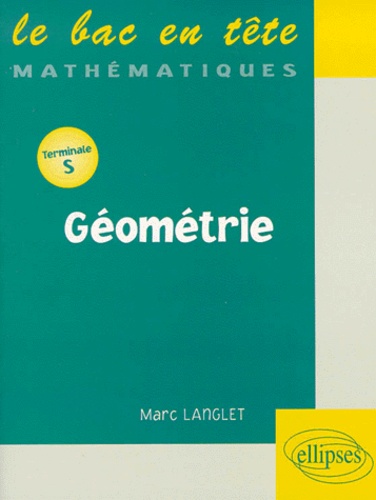 Marc Langlet - Géométrie - [terminale S.