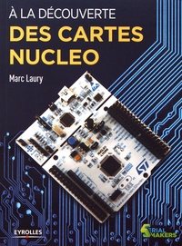 Marc Laury - A la découverte des cartes Nucleo.