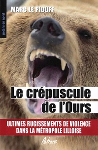 Le crépuscule de l'ours