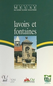 Marc Lechien et Guy Navel - Lavoirs et fontaines.