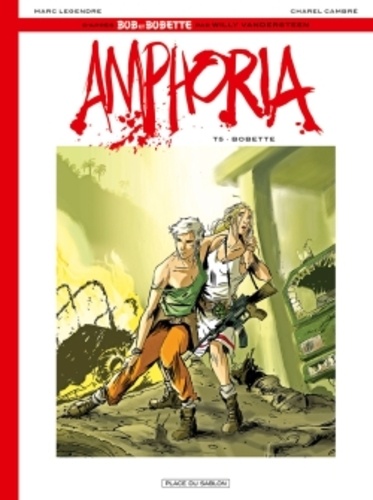 Amphoria Tome 5 Bobette