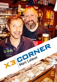 Marc Leleux - ExCorner - ins Deutsche übersetzt von Marc Reiser.