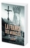 Marc Lemonier - La France des miracles - 150 lieux saints qui guérissent... ou pas !.