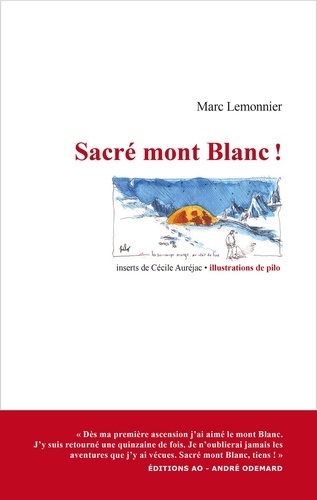 Marc Lemonnier - Sacré mont Blanc !.