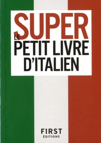 Le super petit livre d'italien