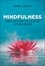Mindfulness. Méditation de pleine conscience