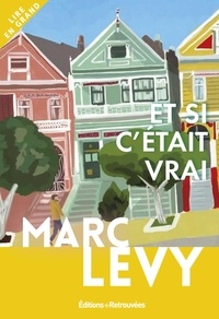 Téléchargez les manuels sur ipad Et si c'était vrai... PDF DJVU par Marc Levy (French Edition)