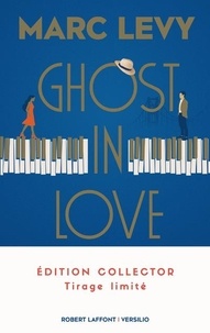 Téléchargez gratuitement des livres pdf complets Ghost in Love par Marc Levy 9782221246030 (Litterature Francaise)