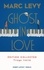 Ghost in Love  Edition collector
