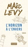 Marc Levy - L'horizon à l'envers.