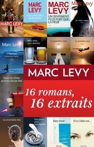 Marc Levy - Marc Levy : 16 romans, 16 extraits.