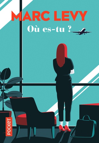 Où es-tu ? de Marc Levy - Poche - Livre - Decitre