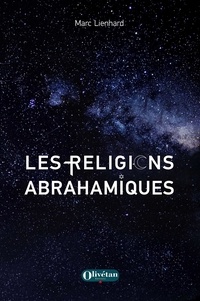 Marc Lienhard - Les religions abrahamiques.
