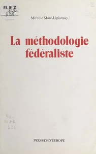 La Méthodologie fédéraliste