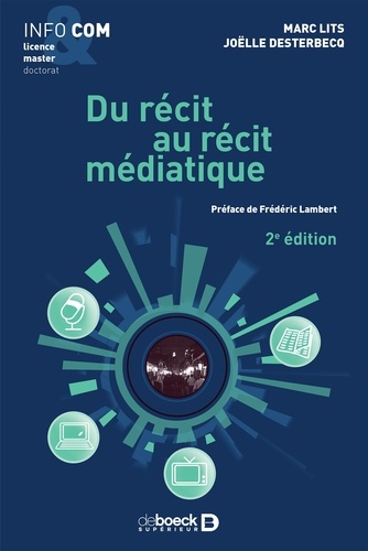 Du récit au récit médiatique 2e édition