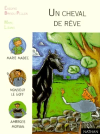 Un Cheval De Reve
